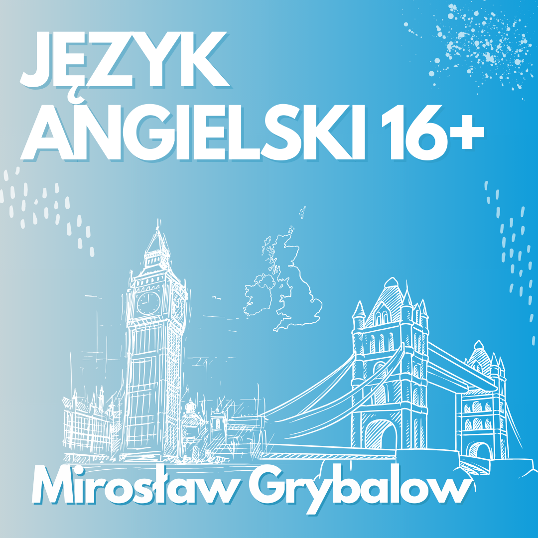 Język angielski – Mirosław Grybalow