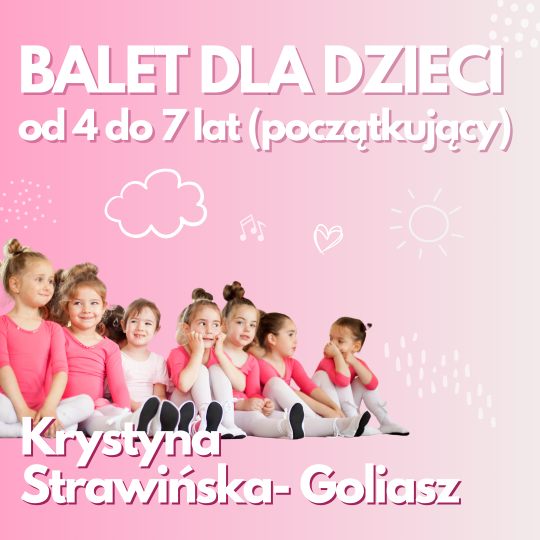 Balet dla dzieci |4-7| – Krystyna Strawińska-Goliasz